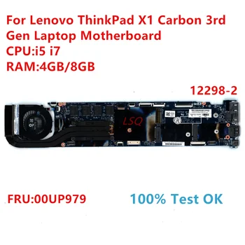 12298-2 За лаптоп Lenovo ThinkPad X1 Carbon 2-ро поколение дънна Платка с процесор: i5 i7 FRU: 00UP979 100% Тест В ред