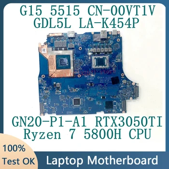 CN-00VT1V 00VT1V 0VT1V За DELL G15 5515 дънна Платка LA-K454P с процесор Ryzen 7 5800H GN20-P1-A1 RTX3050TI 100% Тествани в добро състояние