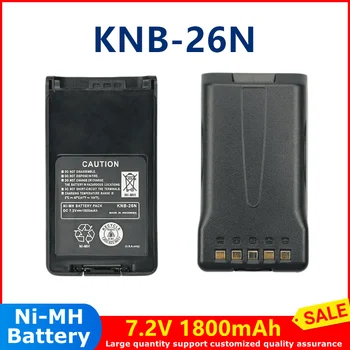 KNB-26N NI-MH батерия 7,2 1800 mah батерия за радио KENWOOD TK2140 TK2160 TK3140 TK3160 TK2170 TK3170 TK2148 TK2173 TK3173