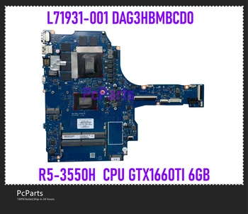 PcParts L71931-001 За HP Pavilion Gaming 15-ЕО дънна Платка на лаптоп DAG3HBMBCD0 AMD R5-3550H GTX1660TI 6 GB DDR4 100% Тествана