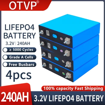 Висок Капацитет 4шт 3.2 В 240Ah Lifepo4, Литиево-желязо-Фосфатная батерия САМ 12V 24V 36V 48V Клас A Акумулаторни Слънчеви батерии
