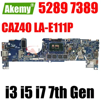 За DELL Latitude 12 5289 13 7389 дънна Платка на лаптоп CN-04T8FJ 0J9XP9 дънна Платка i3 i5 i7 7-то поколение процесор 4G 8G 16G Оперативна памет LA-E111P
